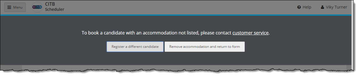 To book a candidate with an accommodation not listed, please contact customer service.